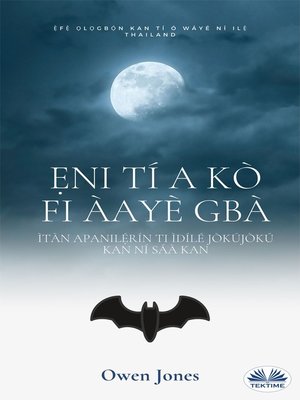 cover image of Ẹni Tí a Kò Fi Àayè Gbà